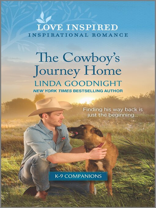 Title details for The Cowboy's Journey Home by Linda Goodnight - Available
